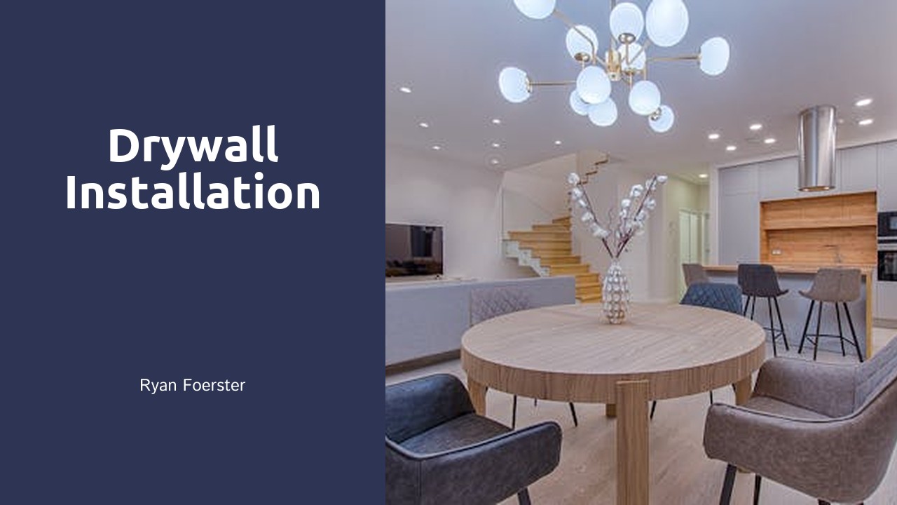 Drywall Installation